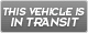 This vehicle is In Transit In Transit